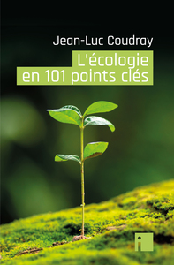 L'écologie en 101 points clés