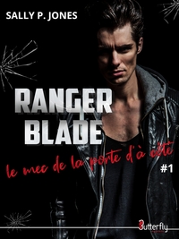 RANGER BLADE, LE MEC DE LA PORTE D'A COTE #1