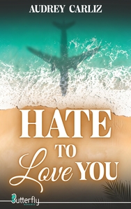 HATE TO LOVE YOU
