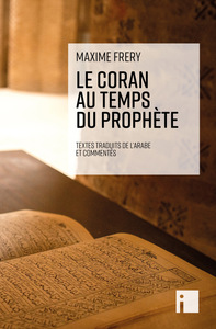 Le Coran du temps du Prophète