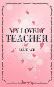 MY LOVELY TEACHER - 2025