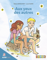 Aux yeux des autres