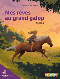 MES REVES AU GRAND GALOP SAISON 2