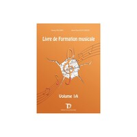 TOMMY DESCAMPS & MARIE-PIERRE PICOT-JONCRET : LIVRE DE FORMATION MUSICALE 1A