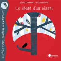 Le chant d'un oiseau