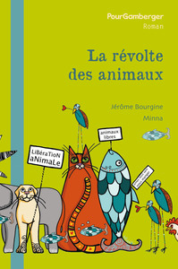 La Révolte Des Animaux