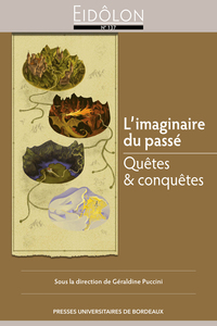 L’imaginaire du passé