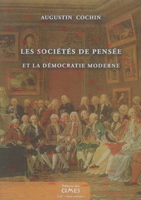 Les sociétés de pensée et la démocratie moderne