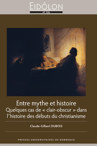 Entre mythe et histoire