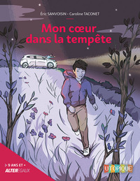 Mon coeur dans la tempête