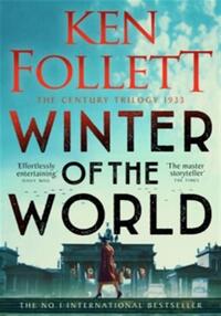 Winter of the world (the century trilogy 2)