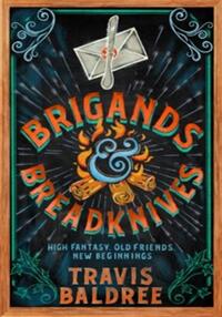 Brigands & breadknives