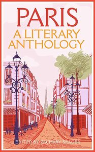 Paris A Literary Anthology /anglais