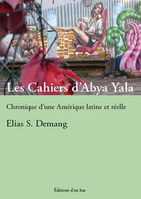 Les Cahiers d’Abya Yala