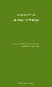 LA SECTION RYTHMIQUE