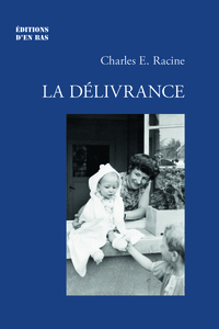 La délivrance