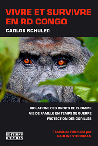 VIVRE ET SURVIVRE AU CONGO