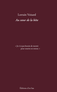 AU COEUR DE LA BETE