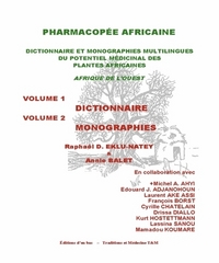 PHARMACOPEE AFRICAINE, DICTIONNAIRE (DEUX TOMES)