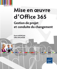 Mise en oeuvre d'Office 365 - Gestion de projet et conduite du changement