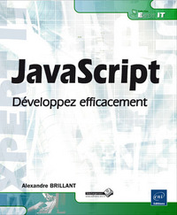 JavaScript - Développez efficacement