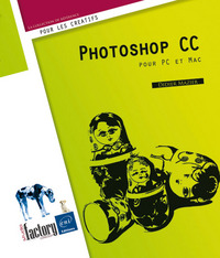 Photoshop CC - pour PC/Mac