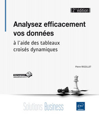 Analysez efficacement vos données - à l'aide des tableaux croisés dynamiques (2ième édition)