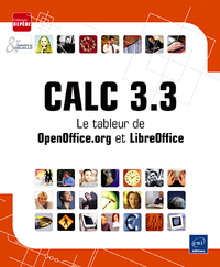 Calc 3.3 - Le tableur de OpenOffice.org et LibreOffice