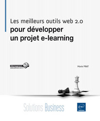 Les meilleurs outils web 2.0 pour développer un projet e-learning