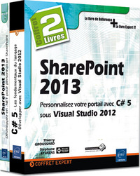 SharePoint 2013 - Coffret de 2 livres : Personnalisez votre portail avec C# 5 sous Visual Studio 201