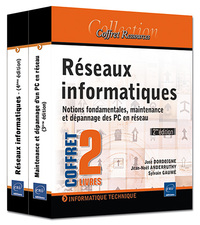 Réseaux informatiques - Coffret de 2 livres : Notions fondamentales, maintenance et dépannage des PC