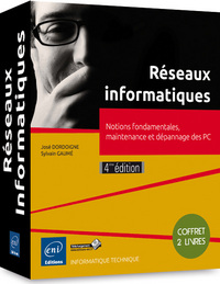 Réseaux informatiques - Coffret de 2 livres : Notions fondamentales, maintenance et dépannage des PC