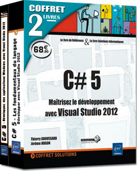 C# 5 - Coffret de 2 livres : Maîtrisez le développement avec Visual Studio 2012