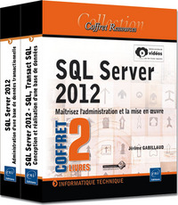 SQL Server 2012 - Coffret de 2 livres : Maîtrisez l'administration et la mise en oeuvre