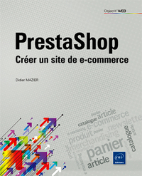 Prestashop - Créer un site de e-commerce