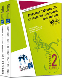 Apprendre InDesign CS6 et créer une application pour tablette - Coffret de 2 livres