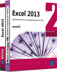 Excel 2013 - Coffret de 2 livres - Apprendre Excel et la programmation en VBA