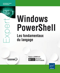 Windows PowerShell - Les fondamentaux du langage