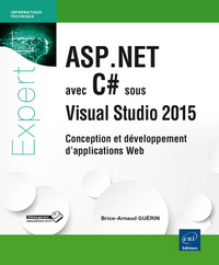 ASP.NET avec C# sous Visual Studio 2015 - Conception et développement d'applications Web