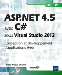 ASP.NET 4.5 avec C# sous Visual Studio 2012 - Conception et développement d'applications Web