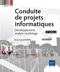 Conduite de projets informatiques - Développement, analyse et pilotage (3ième édition)