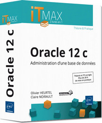 Oracle 12c - Administration d'une base de données