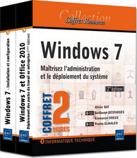 Windows 7 - Maîtrisez l'administration et le déploiement du système (2ème édition)