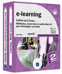 e-learning - Coffret de 2 livres : Méthodes, savoir-faire et outils Web 2.0 pour développer un proje