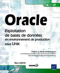 Oracle - Exploitation de bases de données en environnement de production sous Unix