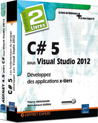 C# 5 sous Visual Studio 2012 - Coffret de 2 livres : Développez des applications x-tiers