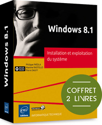Windows 8.1 - Coffret de 2 livres : Installation et exploitation du système
