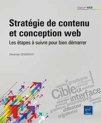 Stratégie de contenu et conception web - Les étapes à suivre pour faire la différence