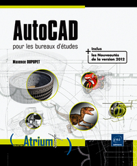 AutoCAD - pour les bureaux d'étude