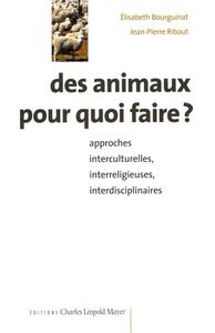 DES ANIMAUX POUR QUOI FAIRE ?